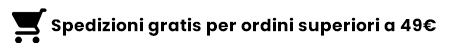 Spedizione gratuita per ordini superiori a 49€